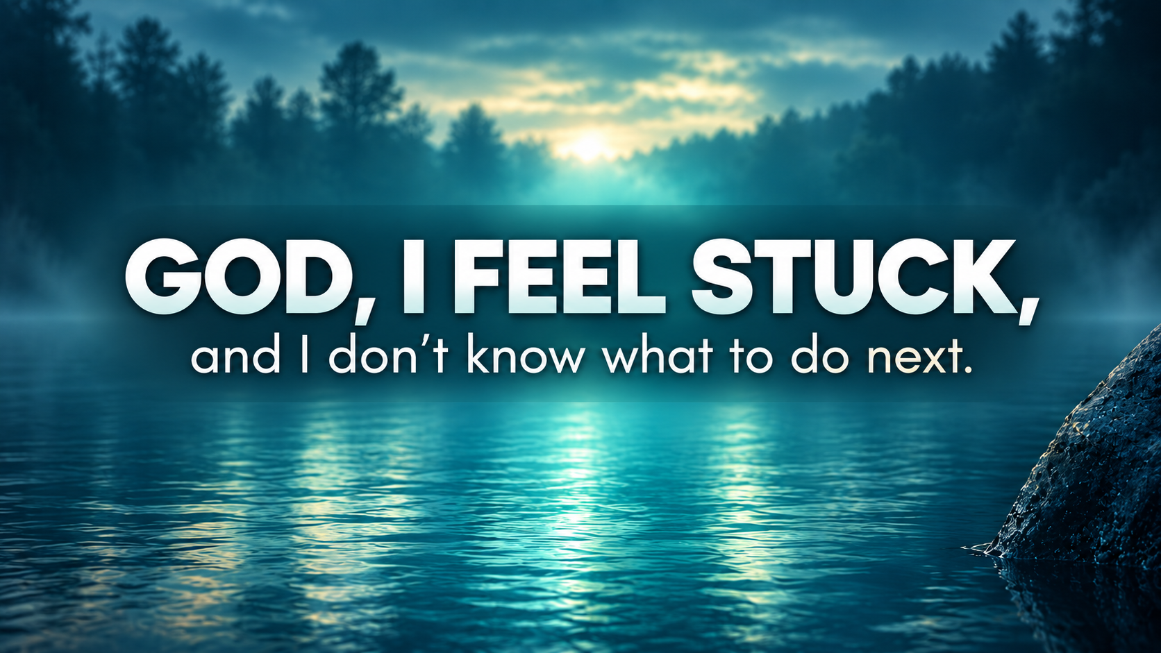 #54: God, I feel stuck.