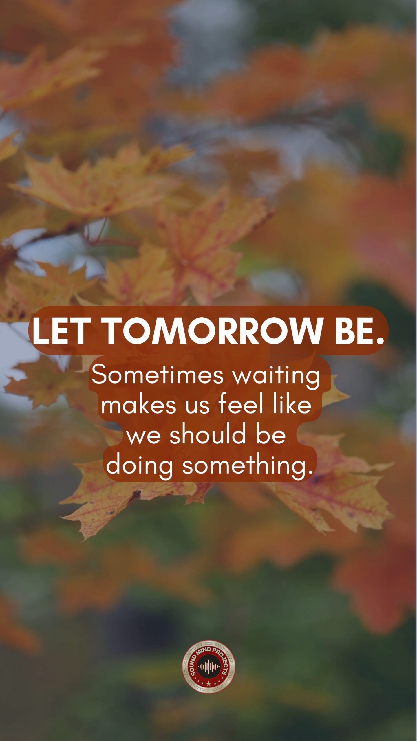 #72: Let Tomorrow Be